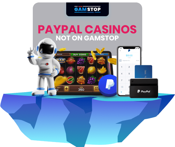 Discover the Best PayPal Casinos Not on GamStop 2024053236