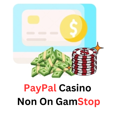 Discover the Best PayPal Casinos Not on GamStop 2024053236