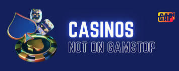 Exploring Non-Gamstop Casinos An Alternative Gaming Experience